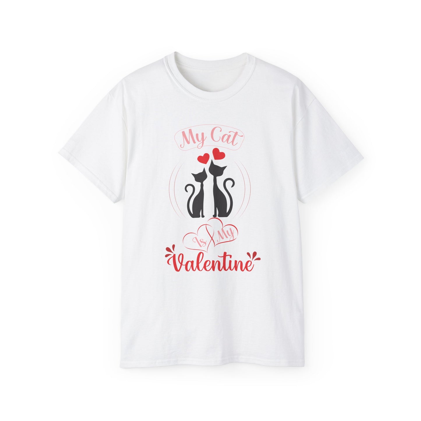 Holiday T-Shirt: Valentine's Day "My Cat is My Valentine"