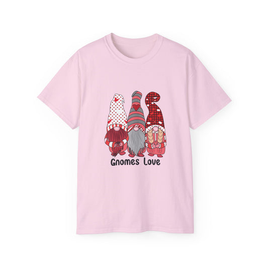 Everyday & Special Occasion T-Shirt: "Gnomes Love"