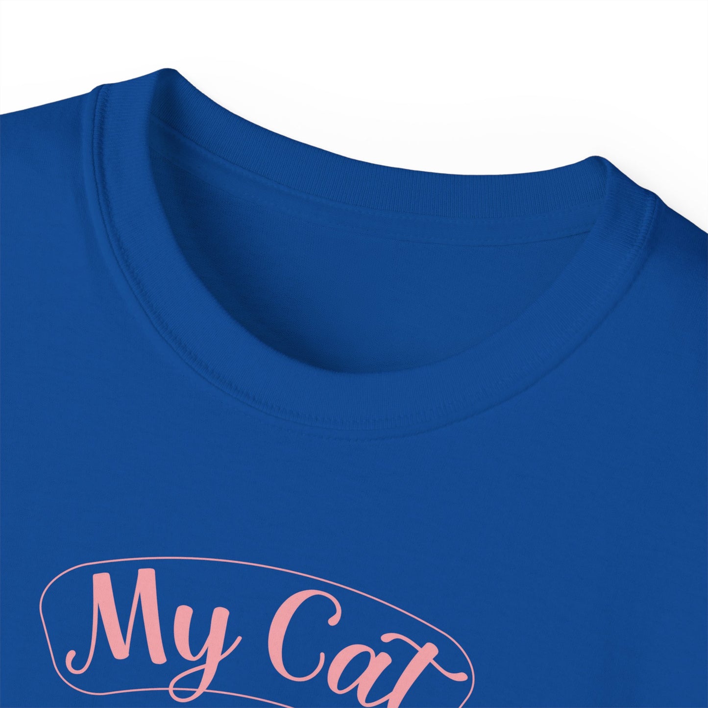 Holiday T-Shirt: Valentine's Day "My Cat is My Valentine"