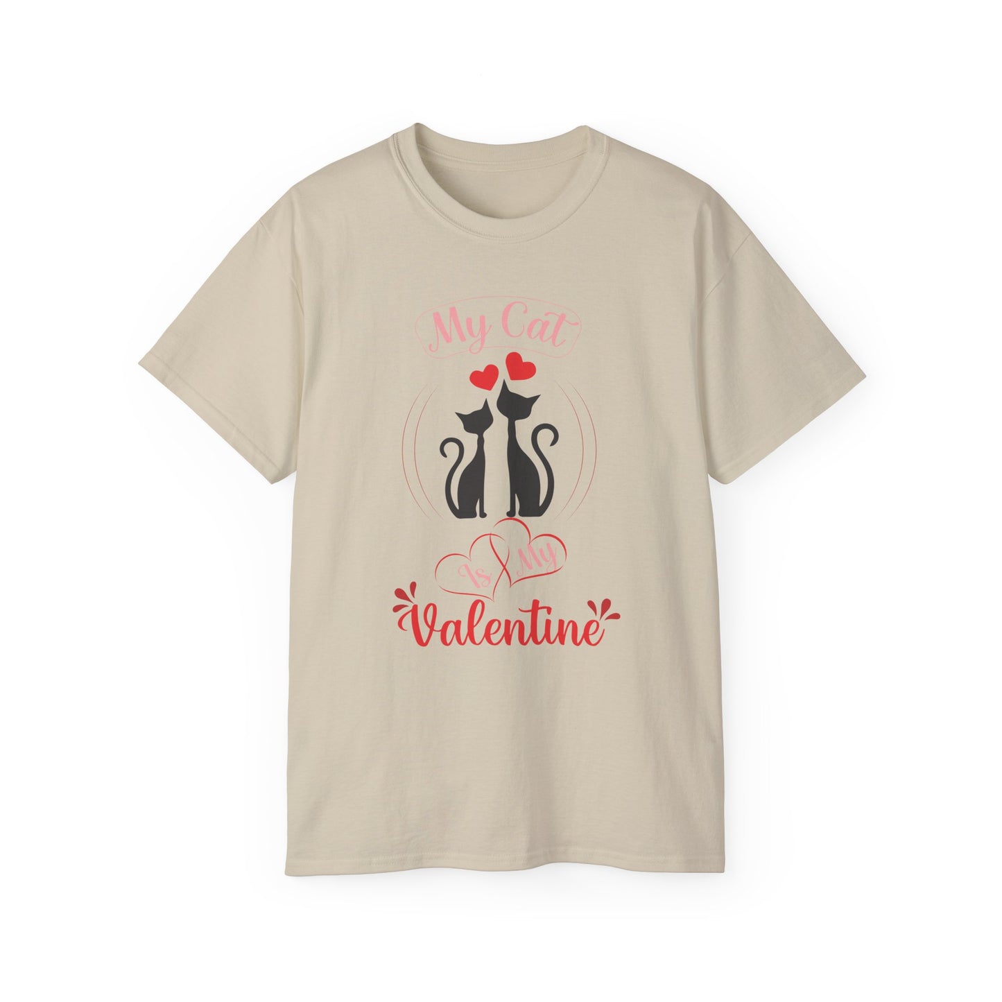 Holiday T-Shirt: Valentine's Day "My Cat is My Valentine"