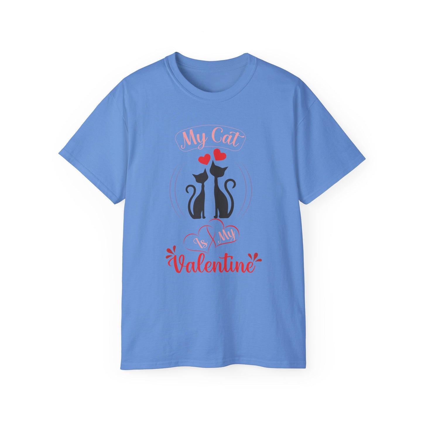 Holiday T-Shirt: Valentine's Day "My Cat is My Valentine"